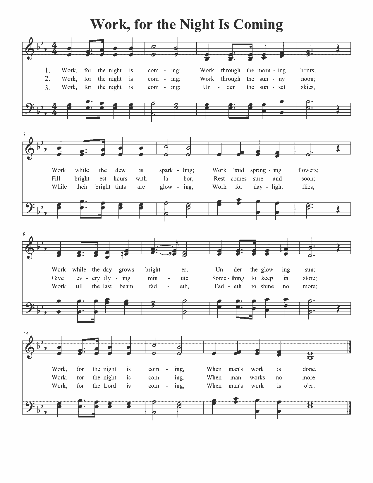 Work, for the Night Is Coming - Sheet Music Page 1